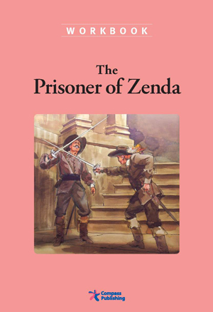 Compass Classic Readers Level 4 The Prisoner of Zenda Workbook