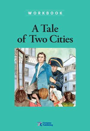 Compass Classic Readers Level 5 A Tale of Two Cities Workbook