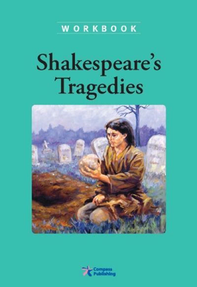 Compass Classic Readers Level 5 Shakespeares Tragedies Workbook
