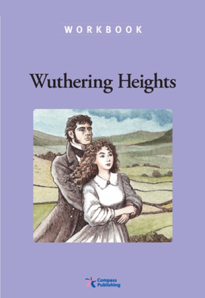 Compass Classic Readers Level 6 Wuthering Hights Workbook