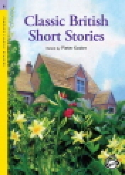 Classic British Short Stories (Book with MP3 CD) Compass Classic Readers Level 6