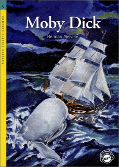 Moby Dick - Compass Classic Readers Level 5 (Book with MP3 CD)