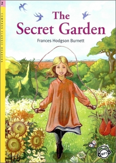 The Secret Garden (Book with MP3 CD) Compass Classic Readers Level 2