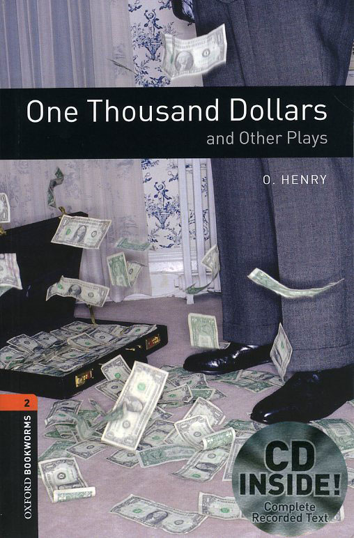 Oxford Bookworms Library Playscripts2One Thousand Dollars and Other Plays(BookCD) isbn9780194235327