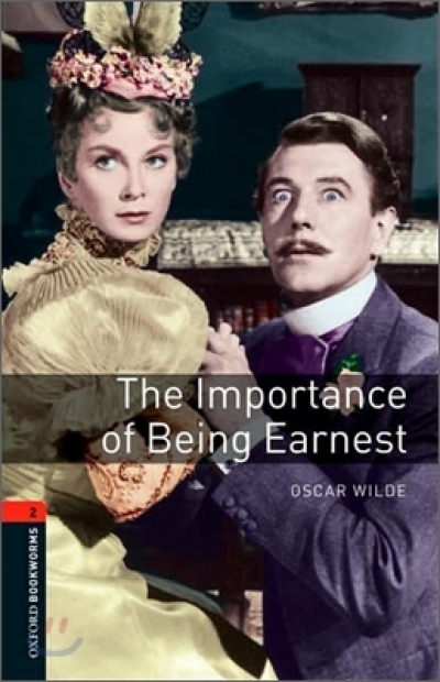 Oxford Bookworms Library Playscripts 2 The Importance of Being Earnest