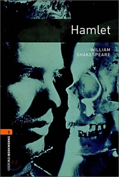 Oxford Bookworms Library Playscripts 2 Hamlet