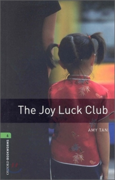 Oxford Bookworms Library 6 The Joy Luck Club