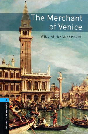 Oxford Bookworms Library 5 The Merchant of Venice isbn 9780194209717