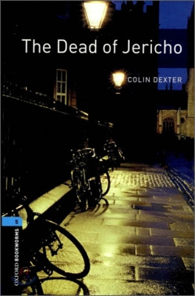 Oxford Bookworms Library 5 The Dead of Jericho