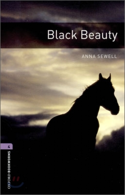 Oxford Bookworms Library 4 Black Beauty