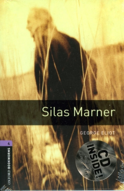 Oxford Bookworms Library 4 Silas Marner (with MP3)