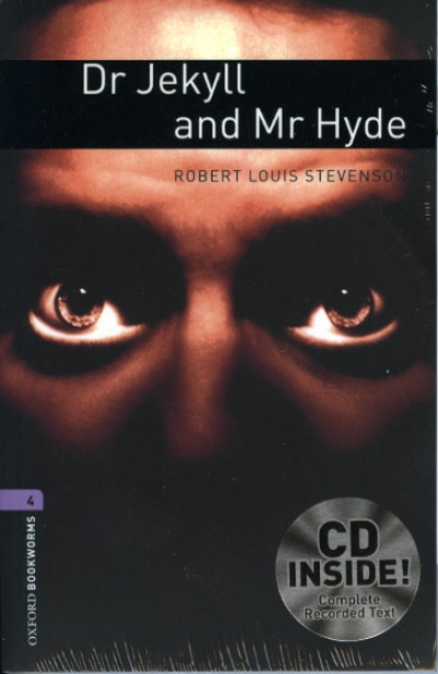 Oxford Bookworms Library 4 Dr Jekyll and Mr Hyde (with MP3)