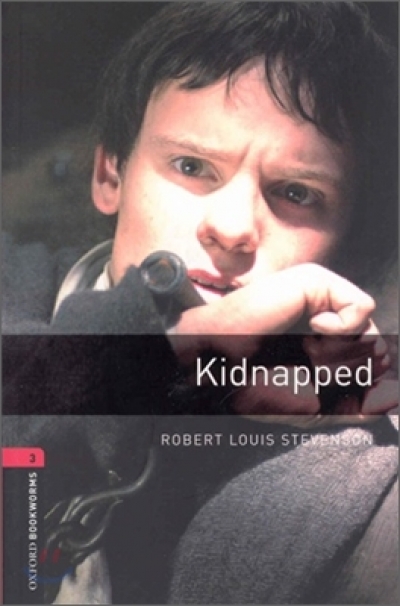 Oxford Bookworms Library 3 Kidnapped