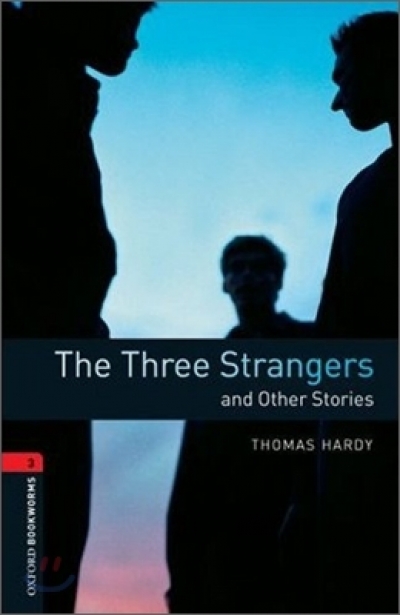 Oxford Bookworms Library 3 The Three Strangers