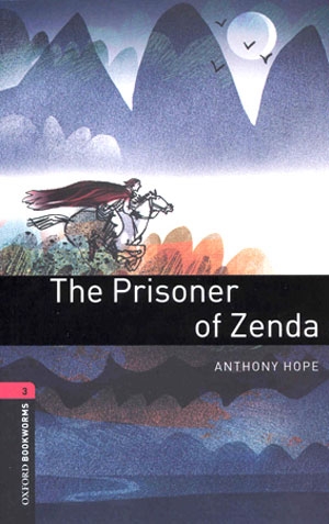 Oxford Bookworms Library 3 The Prisoner of Zenda isbn 9780194791274