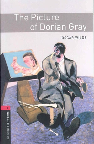 Oxford Bookworms Library 3 The Picture of Dorian Gray isbn 9780194791267