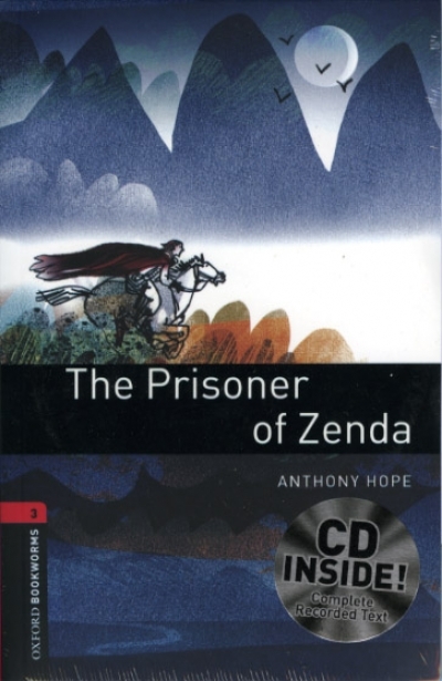 Oxford Bookworms Library 3 The Prisoner of Zenda (with MP3)