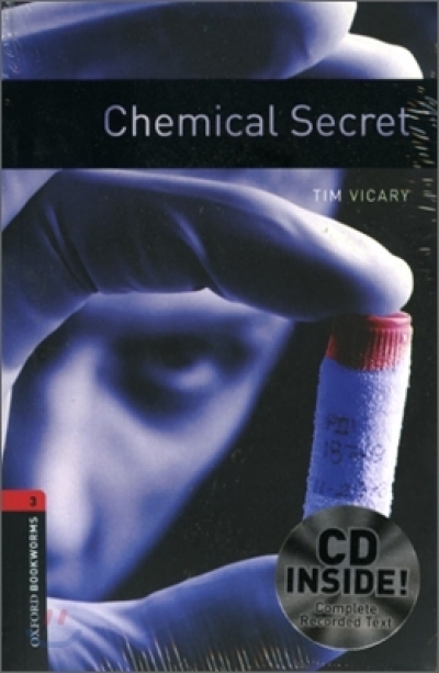 Oxford Bookworms Library 3 Chemical Secret (with MP3)