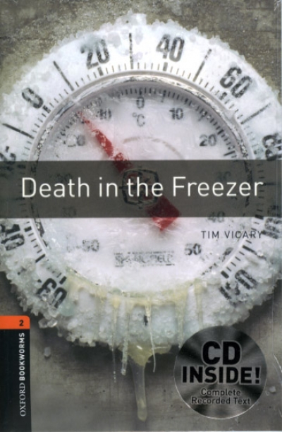 Oxford Bookworms Library 2 Death in the Freezer (with MP3)
