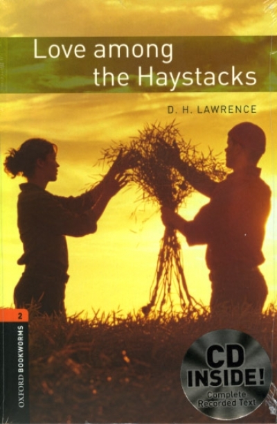 Oxford Bookworms Library 2 Love Among the Haystacks (with MP3)