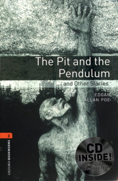 Oxford Bookworms Library 2 The Pit and The Pendulum (with MP3)
