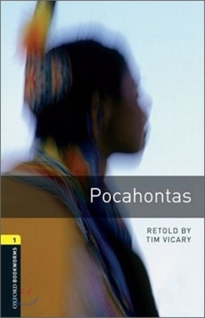 Oxford Bookworms Library 1 Pocahontas (with MP3)