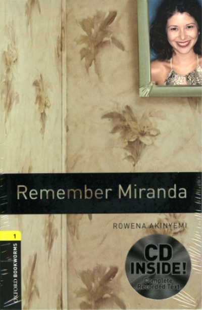 Oxford Bookworms Library 1 Remember Miranda (with MP3)