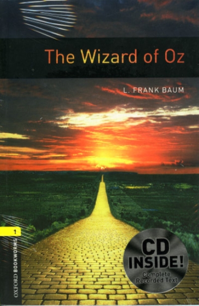 Oxford Bookworms Library 1 The Wizard of Oz (with MP3)