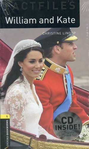 Oxford Bookworms Factfiles 1 William and Kate (with MP3) isbn 9780194236607
