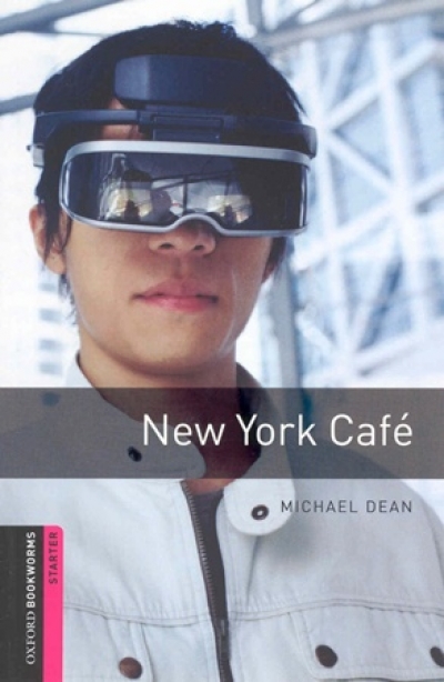 Oxford Bookworms Library Starters New York Cafe (with MP3)