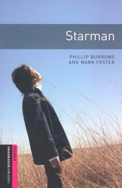 Oxford Bookworms Library Starters Starman (with MP3)