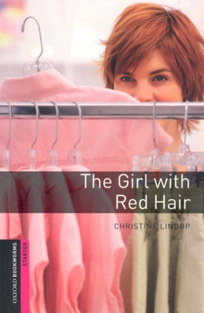 Oxford Bookworms Library Starters The Girl with Red Hair (with MP3)