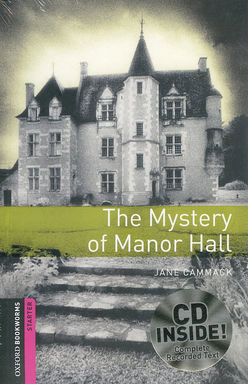 Oxford Bookworms Library Starters The Mystery of Manor Hall (with MP3) isbn 9780194786010