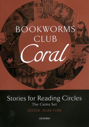 Bookworms Club Coral (Stages 3 and 4) / isbn 9780194720052