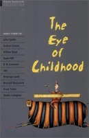 Oxford Bookworms Collection : The eye of childhood