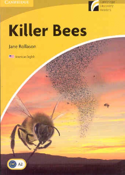 Cambridge Discovery Readers / Level 2 : Killer Bees