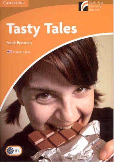 Cambridge Discovery Readers / Level 4 : Tasty Tales