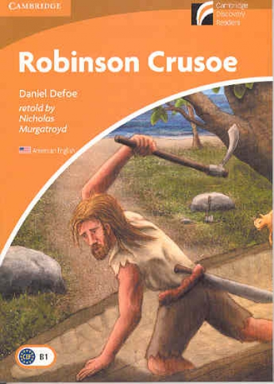 Cambridge Discovery Readers / Level 4 : Robinson Crusoe