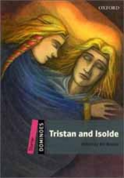 Dominoes Starter : Tristan and Isolde