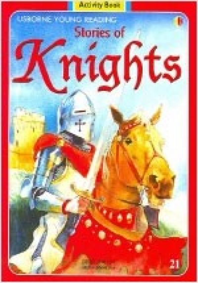 Usborne Young Reading Workbook 1-21 / Stories of Knights