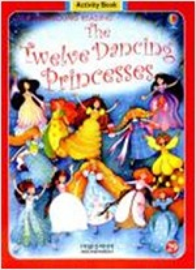 Usborne Young Reading Workbook 1-29 / Twelve Dancing Princesses, the