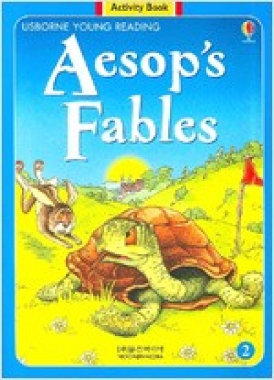 Usborne Young Reading Workbook 2-02 / Aesop s Fables