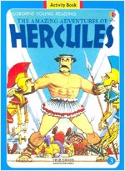 Usborne Young Reading Workbook 2-03 / Amazing Adventures of Hercules, the