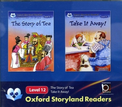 Oxford Storyland Readers 12: The Story of Tea / Take It Away ! CD