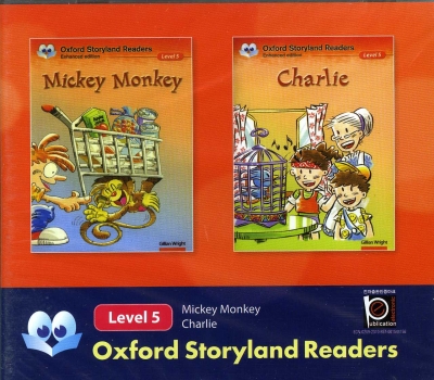 Oxford Storyland Readers 5: Mickey Monkey / Charlie CD