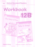 Oxford Storyland Readers 12B Workbook : The Story Of Tea/Take It Away