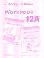 Oxford Storyland Readers 12A Workbook : The Snow Queen/Happy And The Plums