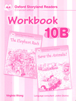 Oxford Storyland Readers 10B Workbook : The Elepahnt Rock/Save The Animals