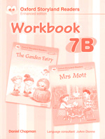 Oxford Storyland Readers 07B Workbook : The Garden Fairy/Mrs Mott