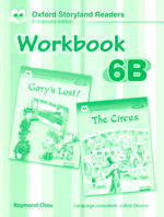 Oxford Storyland Readers 06B Workbook : Gary s Lost/The Circus